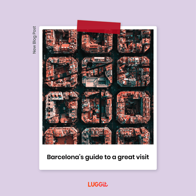 Barcelona’s guide to a great visit