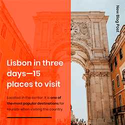 Lisbon in three days — 15 places to visit