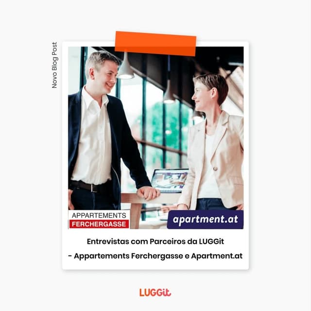 Entrevistas com Parceiros da LUGGit - Appartements Ferchergasse and Apartment.at